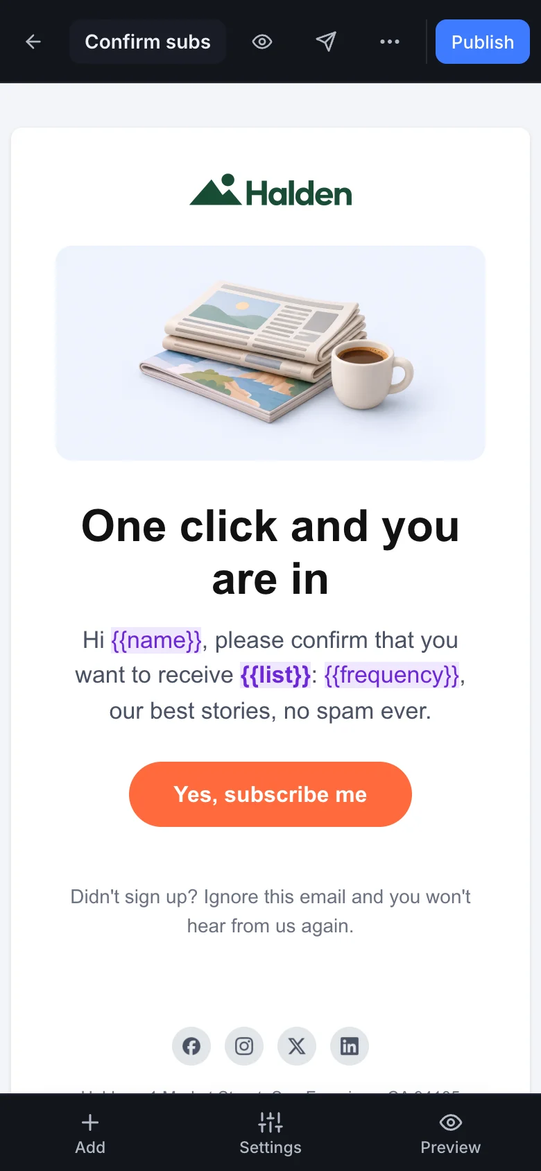 The visual editor on a phone with Halden’s subscription confirmation open, its variables highlighted.
